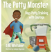 The Potty Monster: Boys Potty Training with Courage