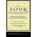 The Four Temperaments: A Rediscovery of the Ancient Way of Understanding Health and Character