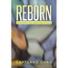 Reborn: Through the Innocence Eyes