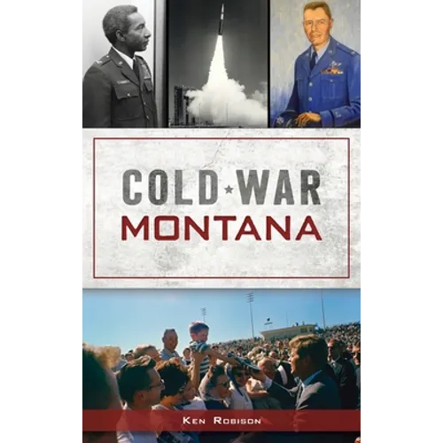Cold War Montana