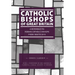 Catholic Bishops of Great Britain: A Reference to Roman Catholic Bishops from 1850 to 2015