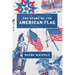 The Story of the American Flag