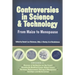 Controversies in Science and Technology: From Maize to Menopause