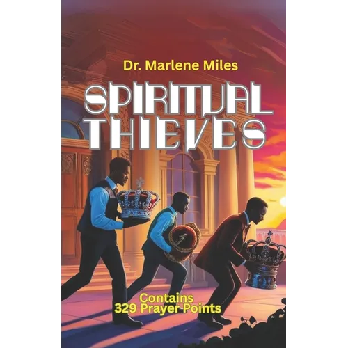 Spiritual Thieves
