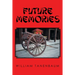 Future Memories