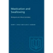 Mastication and Swallowing: Biological and clinical correlates