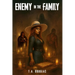 Enemy in the Family
