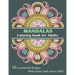 MANDALAS Coloring Book for Adults: Wonderful, unique, large 8x11" - Sided designs - Relaxation and stress relief