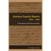 Gordon Family Papers 1804 - 1860: Transcriptions with Notes and Index