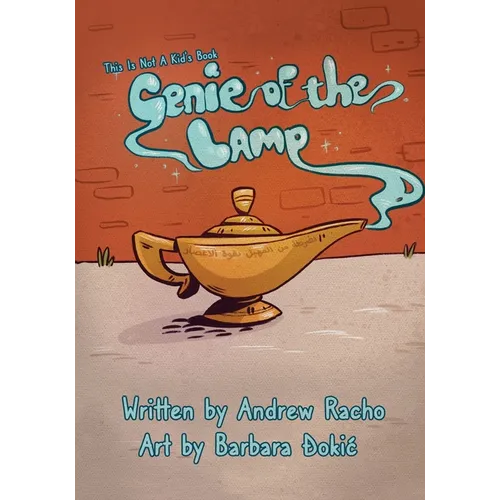 This Is Not A Kid's Book: Genie Of The Lamp - Paperback