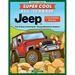 Super Cool All-Terrain Jeep(r) Coloring Book: Fun & Easy Coloring for Young Adventure Seekers