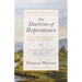 The Doctrine of Repentance: A Closer Look at This Essential Element of True Christianity