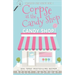 Corpse at the Candy Shop