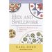 Hex and Spellwork: Magical Practices of the Pennsylvania Dutch