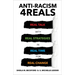 Anti-Racism 4reals: Real Talk with Real Strategies in Real Time for Real Change