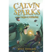 Calvin Sparks and the Lake of Miracles (Book 2)
