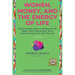 Women, Money and The Energy of Life