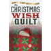 The Christmas Wish Quilt: Wine Country Quilts Series Book 4 of 5