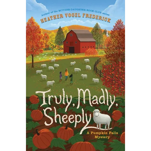 Truly, Madly, Sheeply