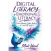 Digital Literacy + Emotional Literacy: Finding Nervous System Balance in a Digital World