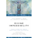 Divine Impassibility: Four Views of God's Emotions and Suffering