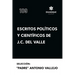 Escritos políticos y científicos de J.C. del Valle