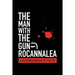 The Man with the Gun: A Bildungsroman of Poetry