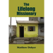 The Lifelong Missionary