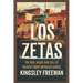 Los Zetas: The Rise, Reign, and Fall of Mexico's Most Ruthless Cartel