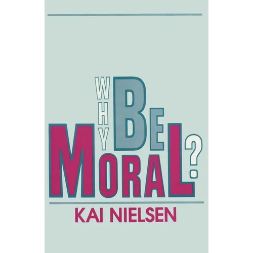 Why Be Moral?