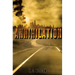 Annihilation: The Seamus Chronicles