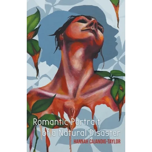 Romantic Portrait of a Natural Disaster