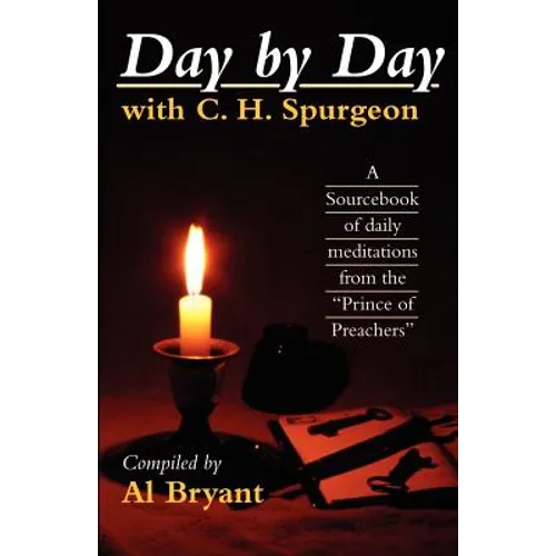 Day by Day with Charles H. Spurgeon