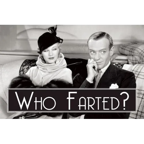 Who Farted...?
