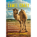 Camel Crazy: A Quest for Miracles in the Mysterious World of Camels