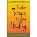 12 Steps to Your Healing