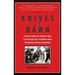 Knives at Dawn