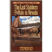 The Last Stubborn Buffalo in Nevada