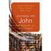 Journeying with John: Reflections on the Gospel