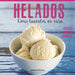 Helados: cómo hacerlos en casa