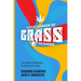A Child's Garden of Grass -- Reloaded: The Official Handbook for Marijuana Users