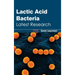 Lactic Acid Bacteria: Latest Research