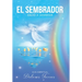 El Sembrador Salió a Sembrar: Guía De Crecimiento Espiritual