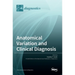 Anatomical Variation and Clinical Diagnosis