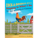 Cock-a-Doodle-Doo Singing Is What I Do: Yo soy El Gallito Cantor