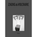Zadig & Voltaire: Established 1997 in Paris