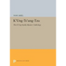 K'Ung-Ts'ung-Tzu: The K'Ung Family Masters' Anthology