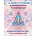 The Longevity Source: The quintessential guide to living and thriving in today's world!