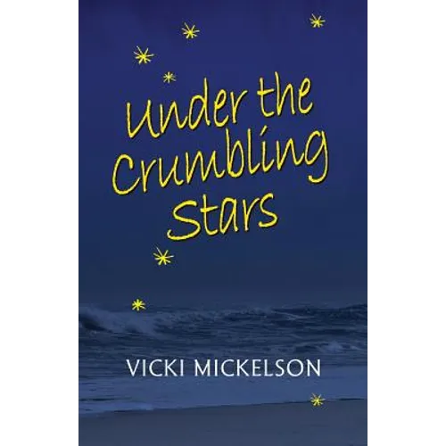 Under the Crumbling Stars