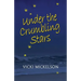 Under the Crumbling Stars